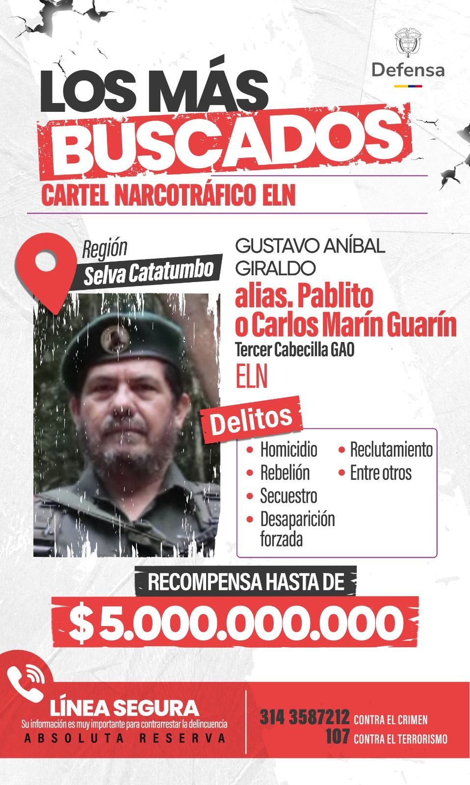 RECOMPENSA LOS MAS BUSCADOS alias pablito eln al aire noticias de arauca